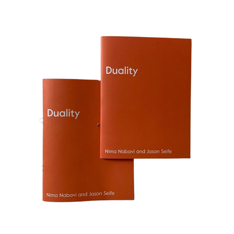 Nima Nabavi and Jason Seife, Duality Exhibition Catalogue, 2023