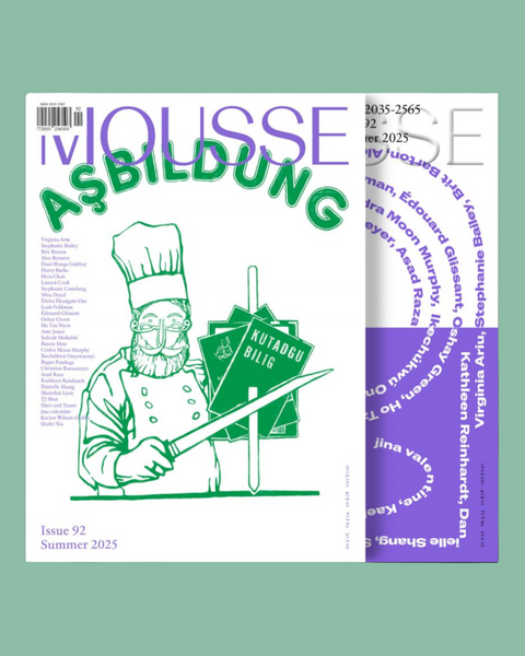 Mousse Magazine #92 - Summer 2025