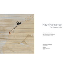 Load image into Gallery viewer, Hayv Kahraman, The Foreign in Us
