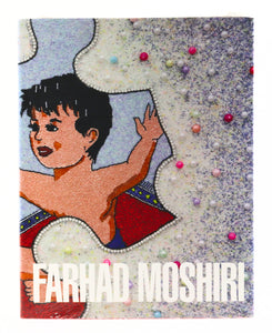 Farhad Moshiri, Monograph