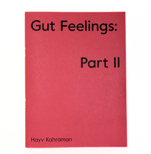 Hayv Kahraman, Gut Feelings: Part II