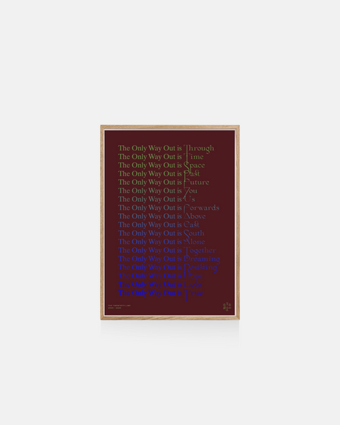 The Only Way Out is Through: The Twentieth Line, Limited Edition Print