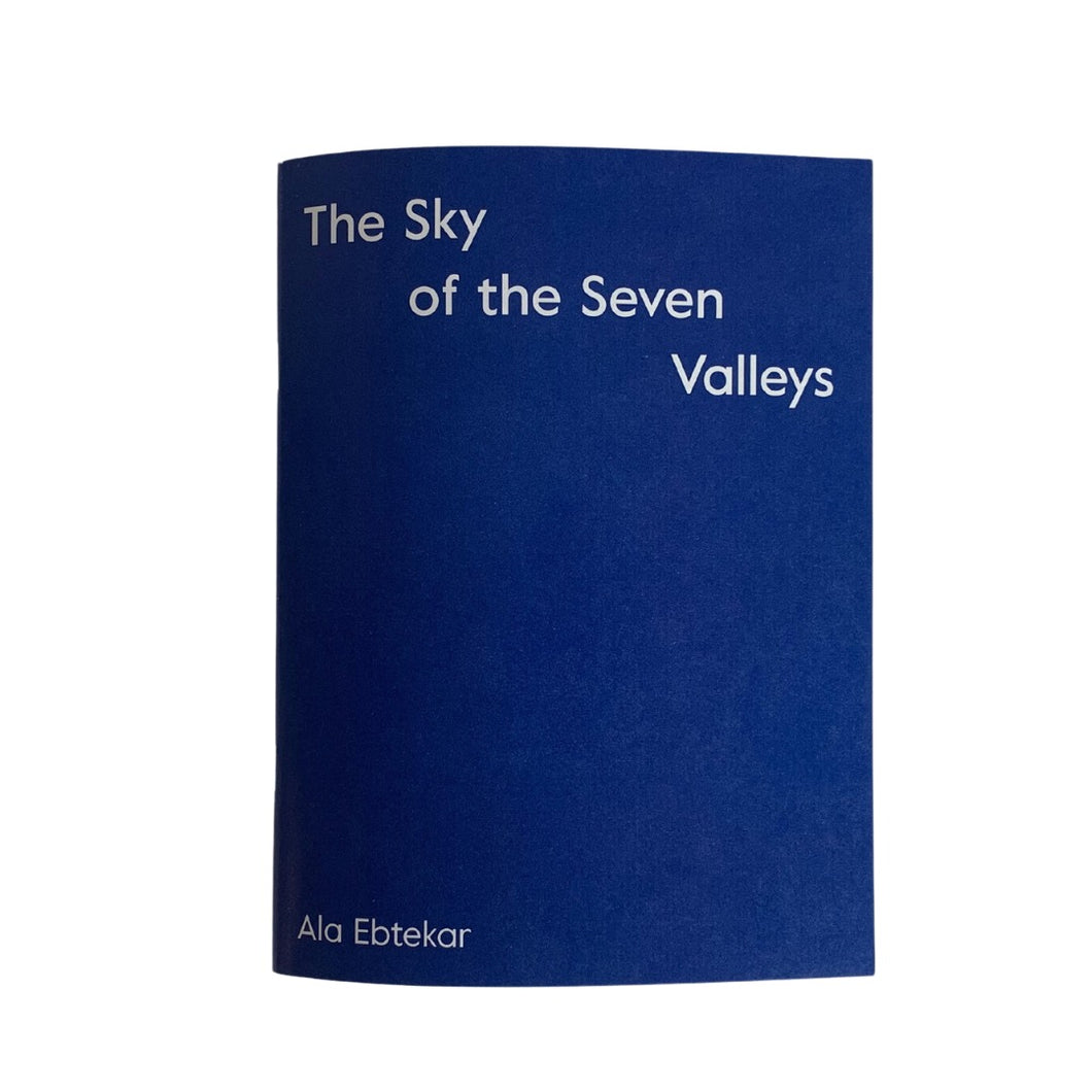 Ala Ebtekar, The Sky of the Seven Valleys