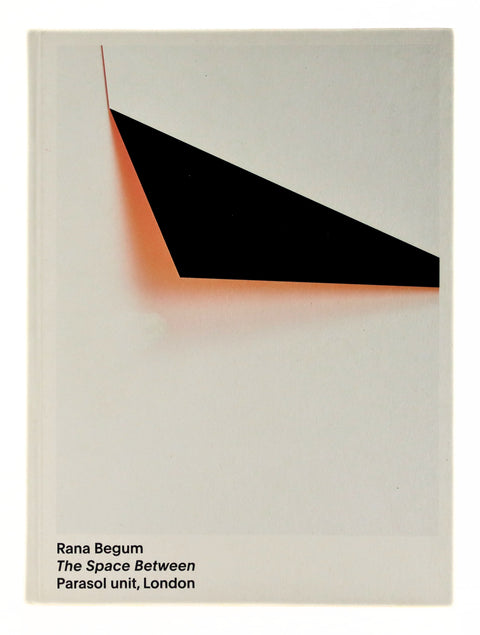 Rana Begum, The Space Between