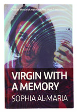 Load image into Gallery viewer, Sophia Al Maria, Virgin With A Memory
