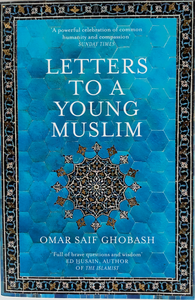 Omar Saif Ghobash, Letters to A Young Muslim